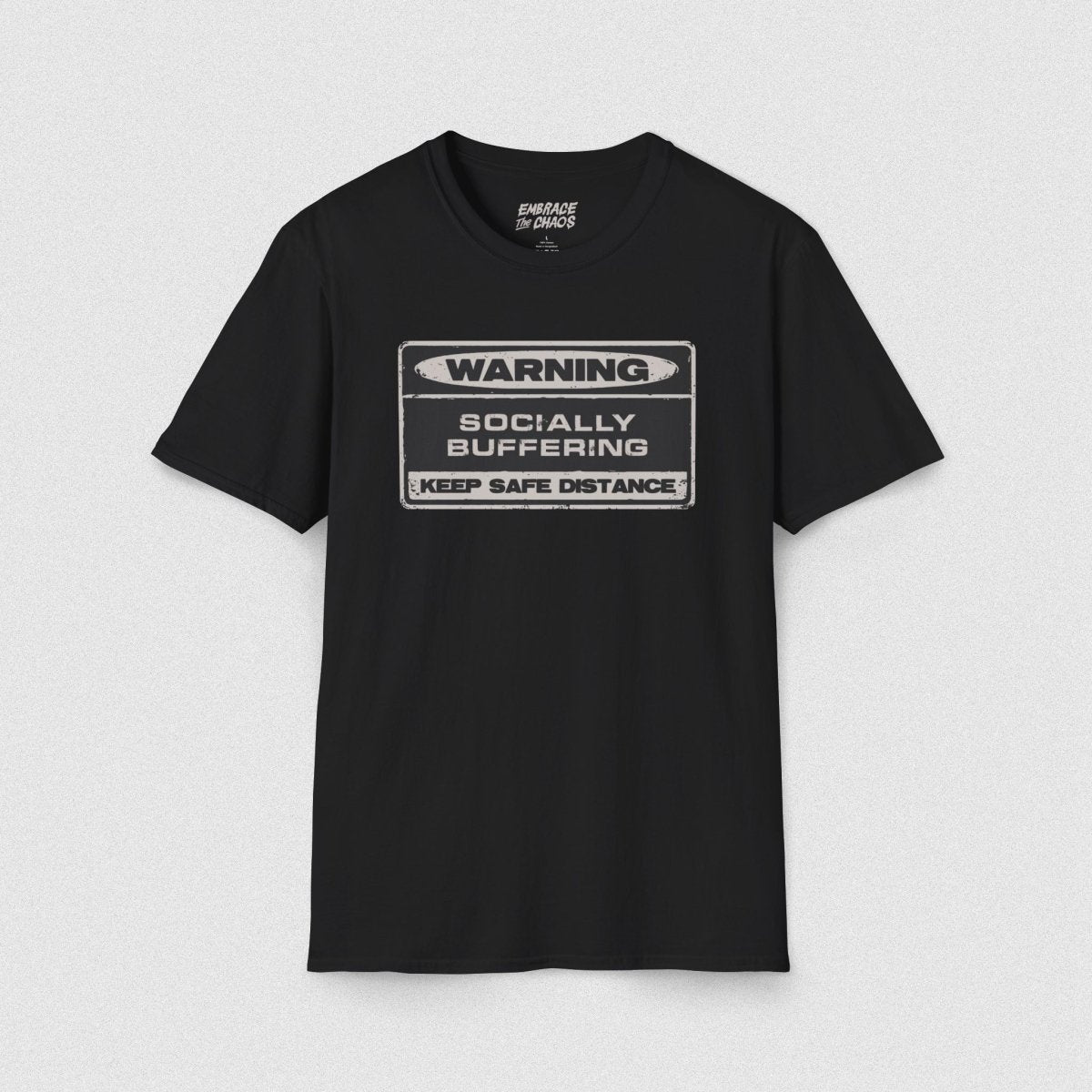 WARNING! T - SHIRT Black XS - Embrace The Chaos mental health humor apparel