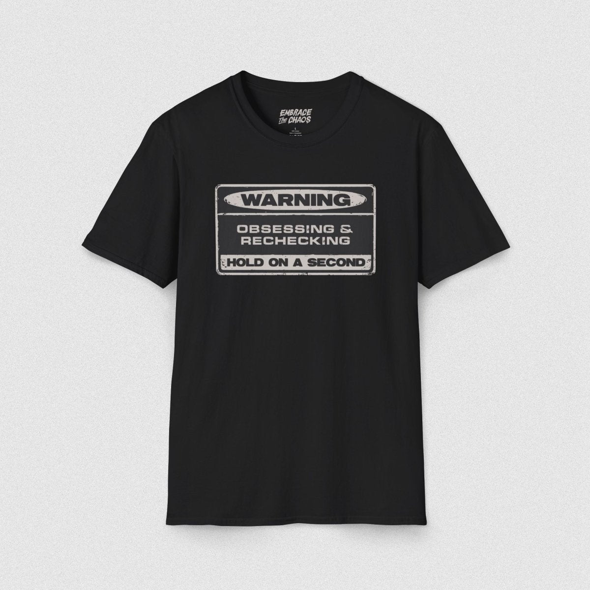 WARNING! T - SHIRT Black XS - Embrace The Chaos mental health humor apparel