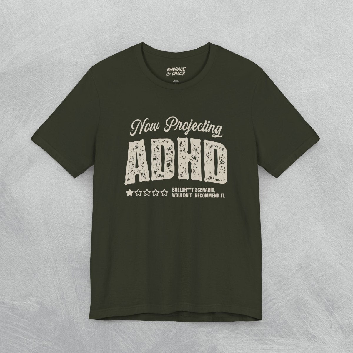 WOULDN'T RECOMMEND IT TEE XS Dark Olive - Embrace The Chaos mental health humor apparel