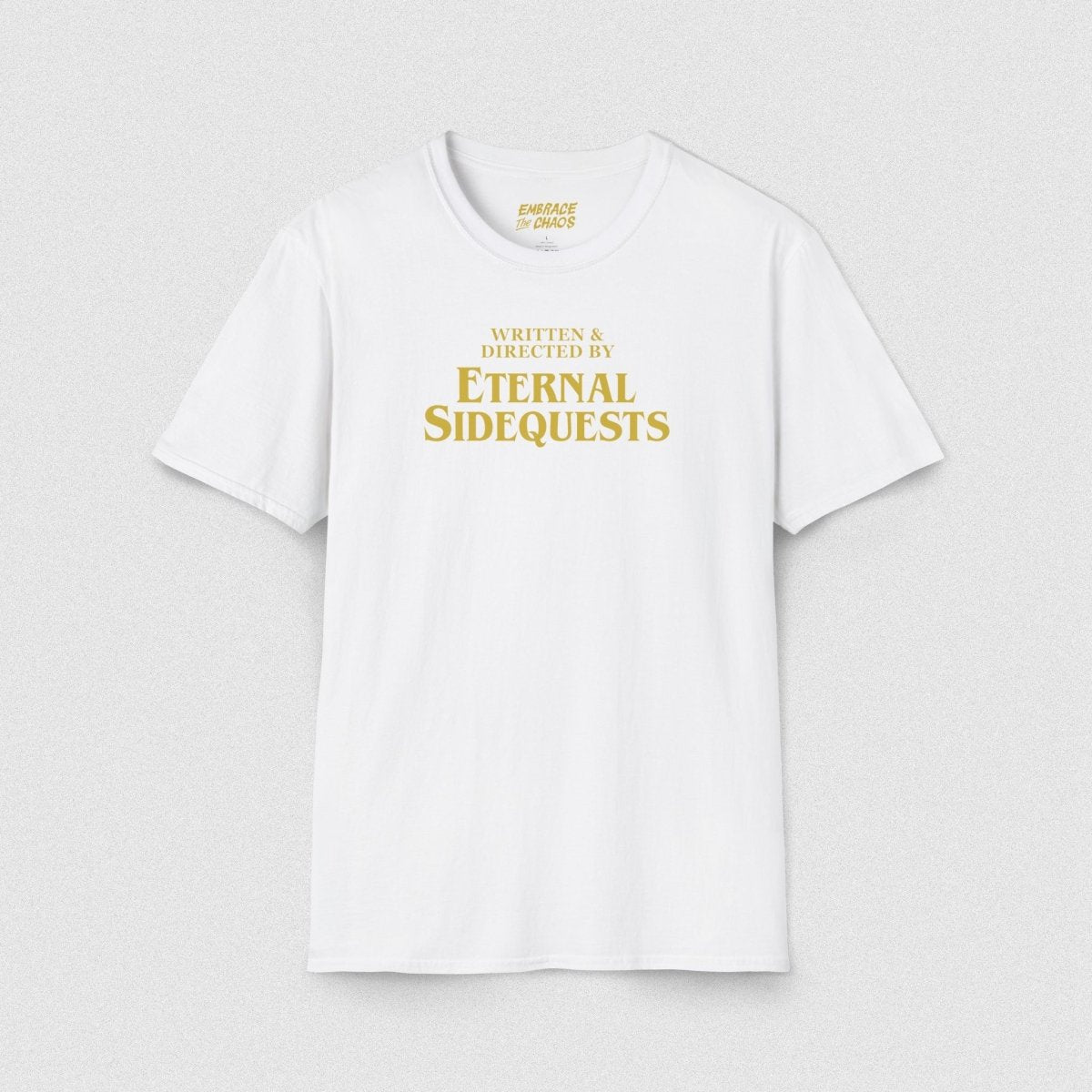 WRITTEN & DIRECTED BY TEE White XS - Embrace The Chaos mental health humor apparel