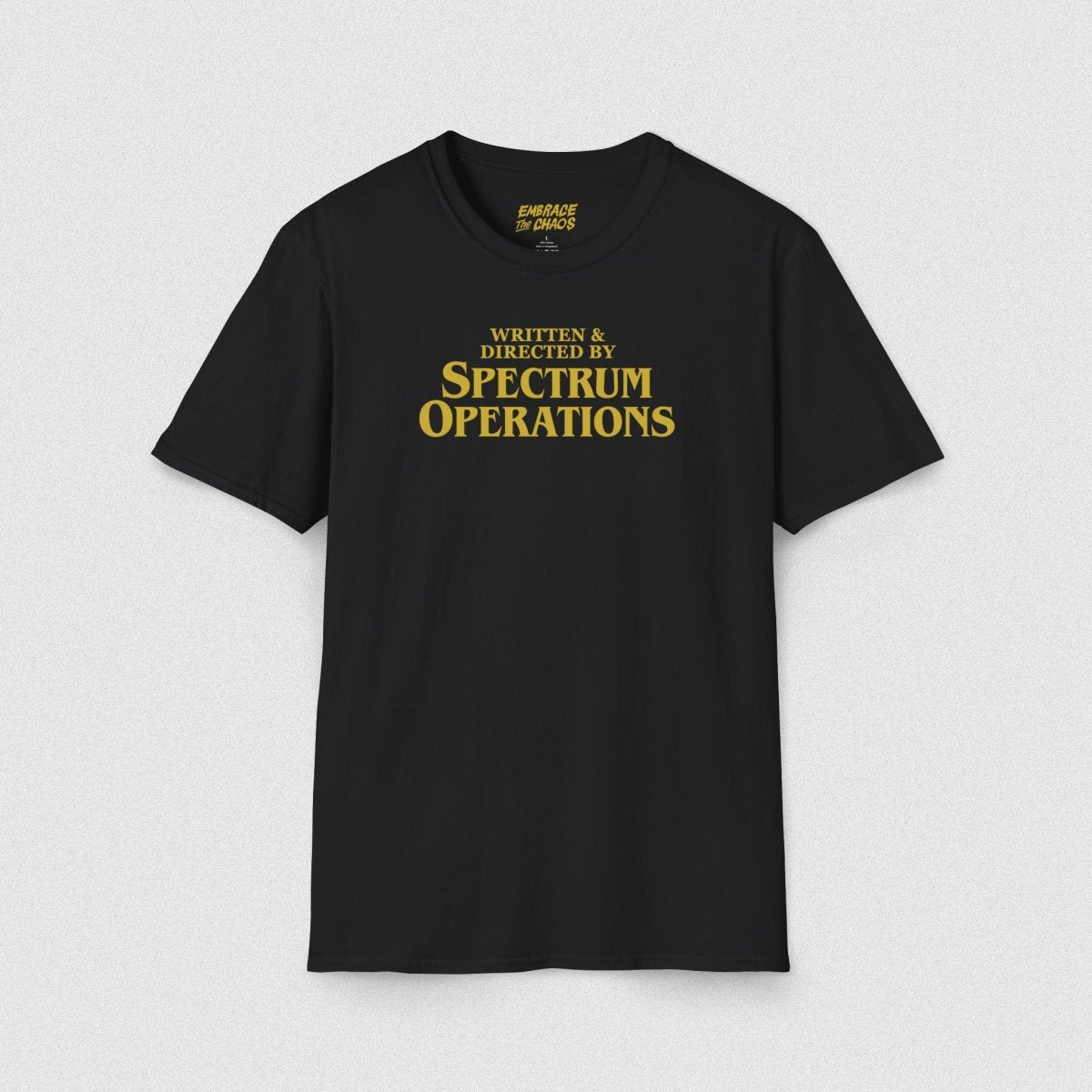 WRITTEN & DIRECTED BY TEE Black XS - Embrace The Chaos mental health humor apparel